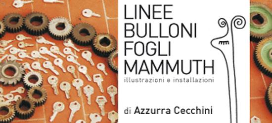 LINEE FOGLI BULLONI MAMMUTH