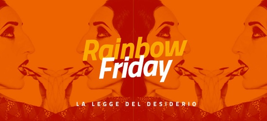 RAINBOW FRIDAY