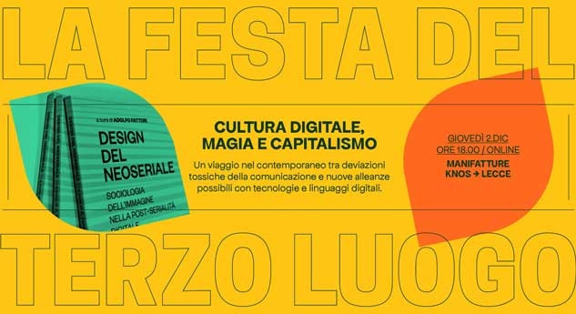 CULTURA DIGITALE, MAGIA E CAPITALISMO