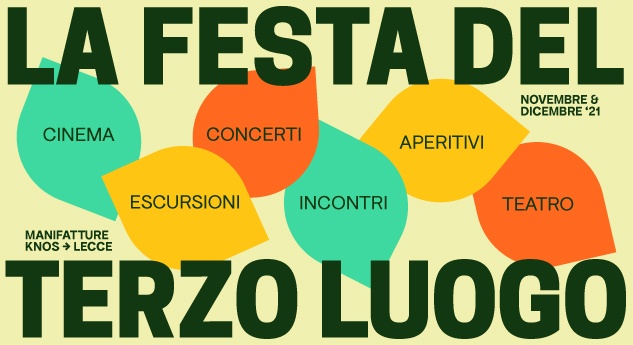 La Festa del Terzo Luogo - novembre e dicembre '21